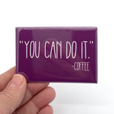 You can do it rectangle magnet