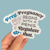 Pregnancy begins with a penis sticker