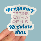 Pregnancy begins with a penis sticker