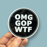 OMG GOP WTF sticker