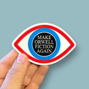 Make Orwell fiction again sticker