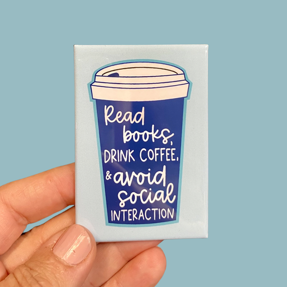 Read books, drink coffee rectangle magnet