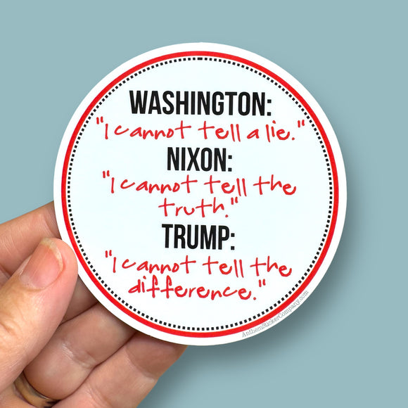 Washington, Nixon, and Trump vinyl sticker