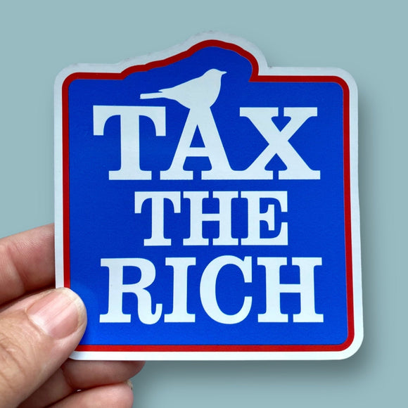 tax the rich sticker