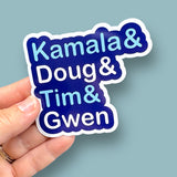 Kamala and Doug and Tim and Gwen vinyl sticker