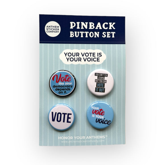 your vote is your voice button set