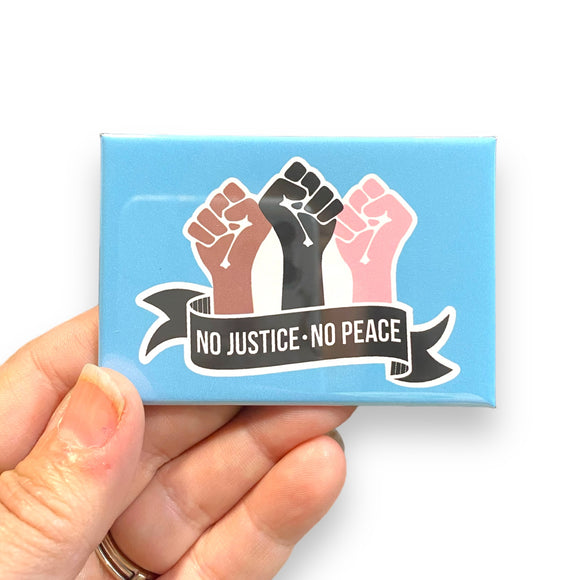 no justice, no peace rectangle magnet