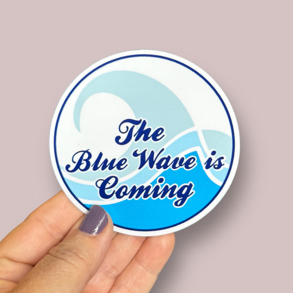 the Blue Wave is coming vinyl sticker