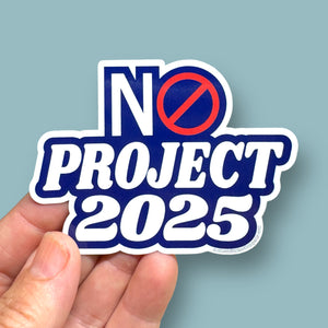 No Project 2025 sticker