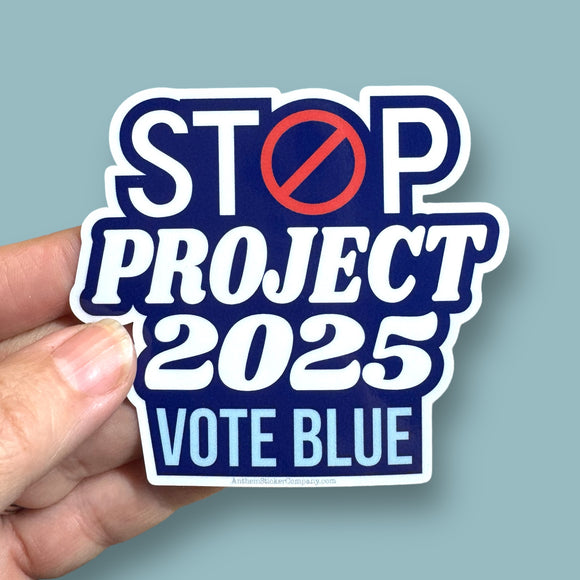 Stop Project 2025 vote blue sticker