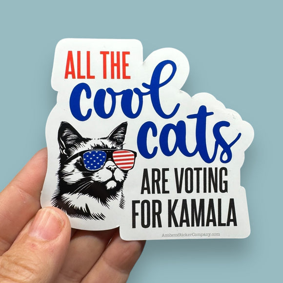 all the cool cats are voting for Kamala vinyl sticker