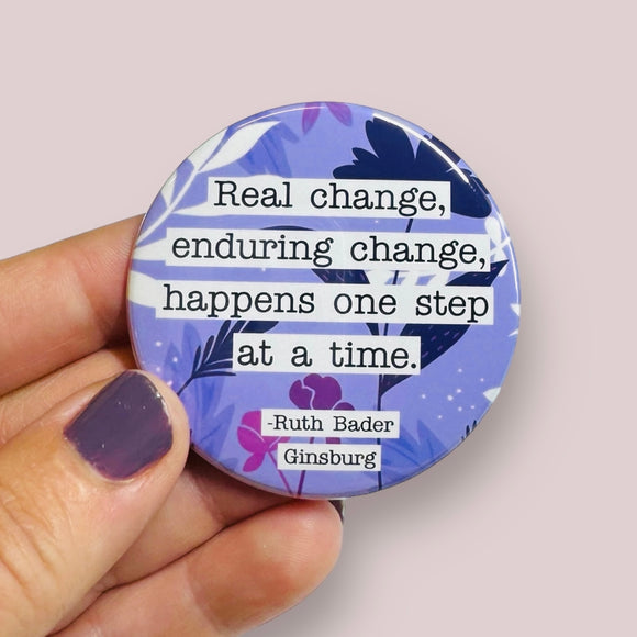 Real change RBG quote round magnet