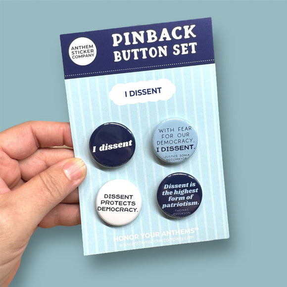 I dissent button set