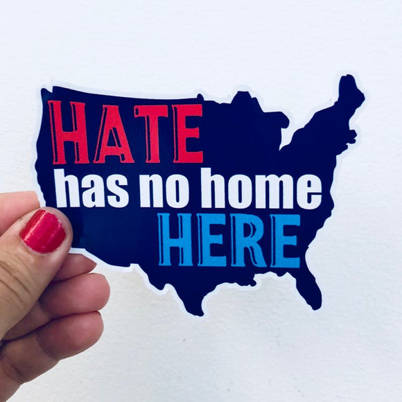hate has no home here sticker
