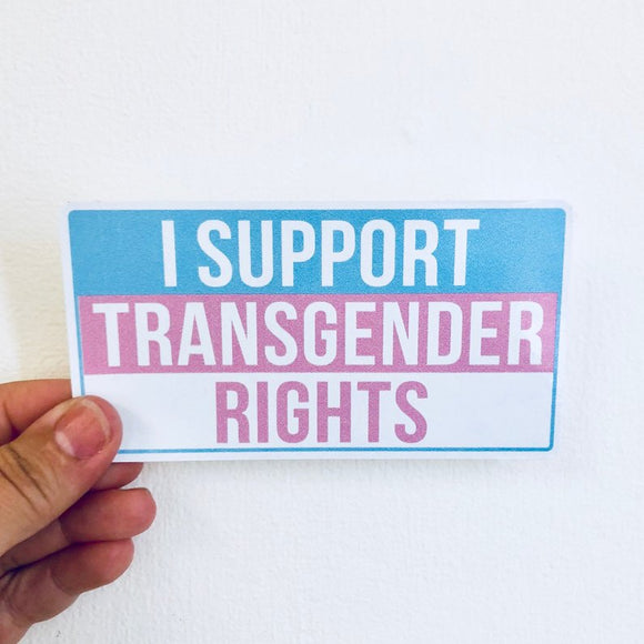 I support transgender rights sticker