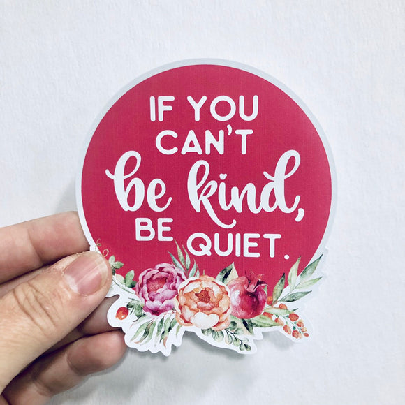 if you can't be kind