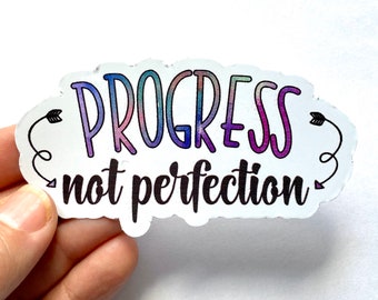 progress not perfection sticker