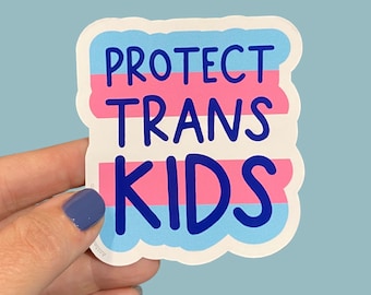 protect trans kids sticker