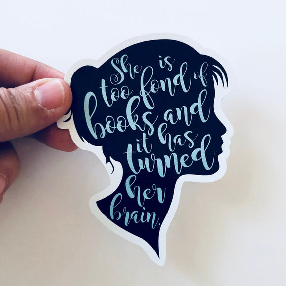 she is too fond of books silhouette sticker