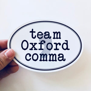 team oxford comma sticker