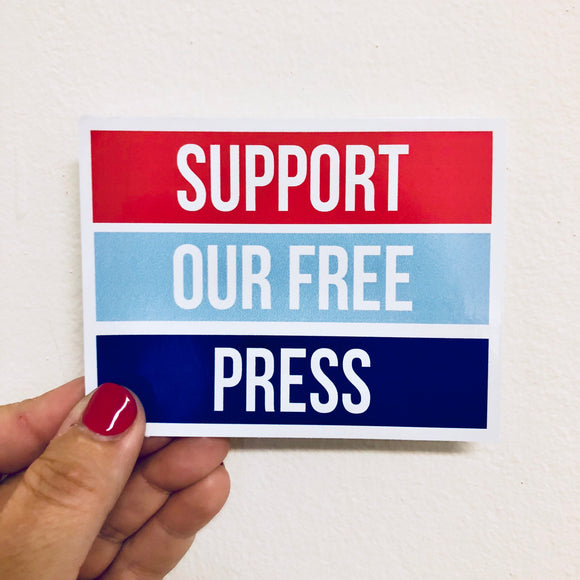 support our free press sticker
