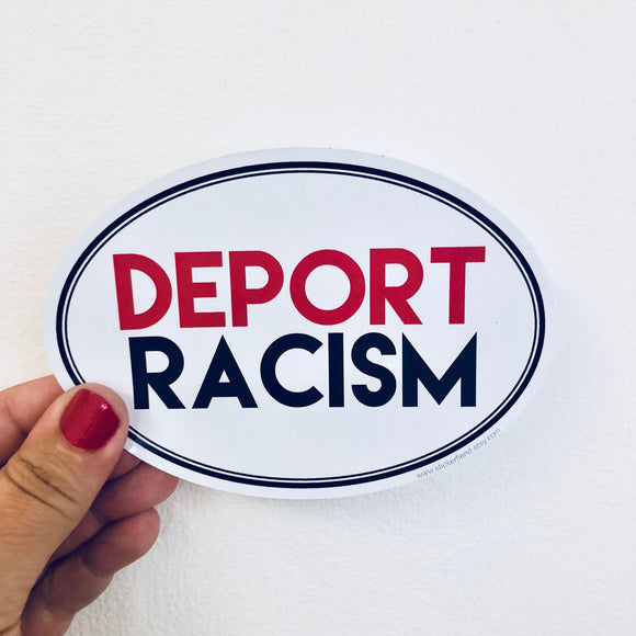deport racism sticker