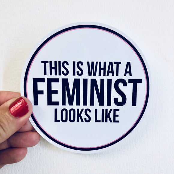 this is what a feminist looks like sticker