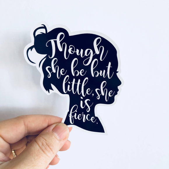 though she be but little silhouette sticker