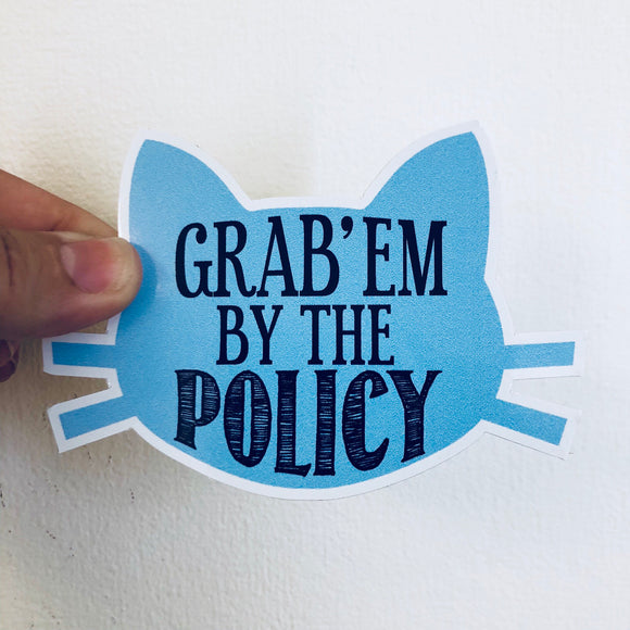 grab'em by the policy sticker