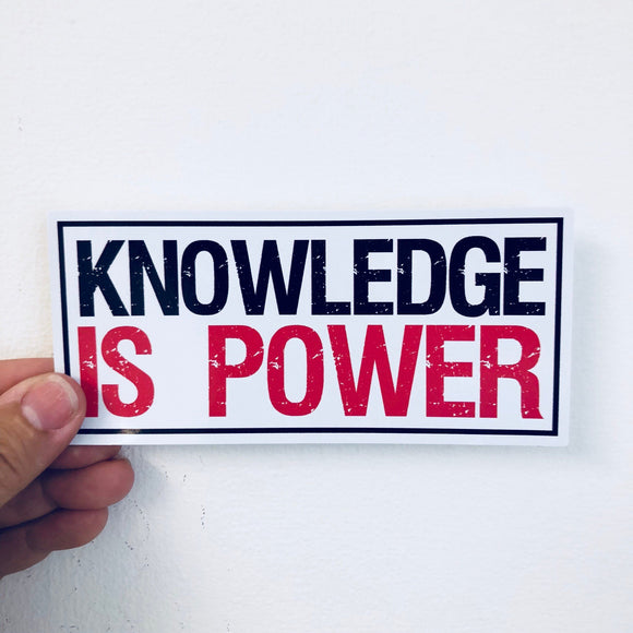 knowledge is power sticker