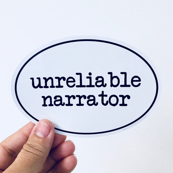 Unreliable narrator sticker