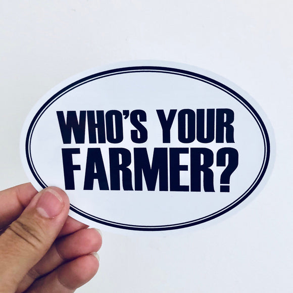 who's your farmer? sticker
