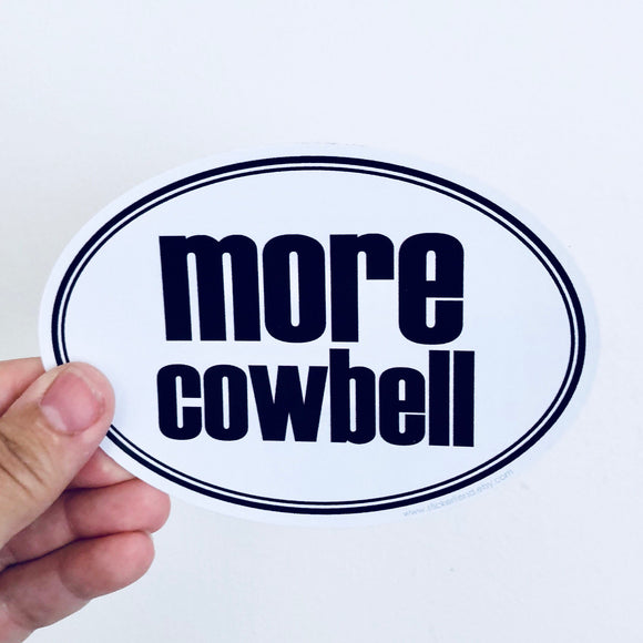 more cowbell sticker