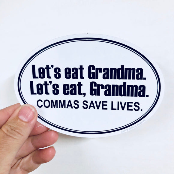 let's eat grandma sticker