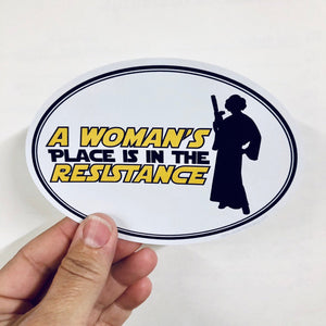 a woman's place is in the resistance sticker
