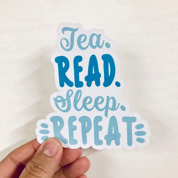 tea read sleep repeat sticker