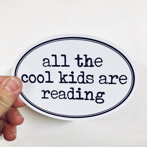 all the cool kids are reading sticker