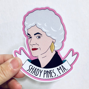 Shady Pines, Ma sticker