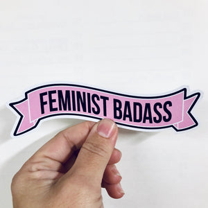 Feminist badass banner vinyl sticker