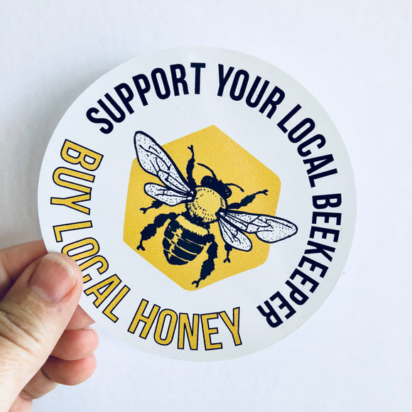 support your local beekeeper sticker