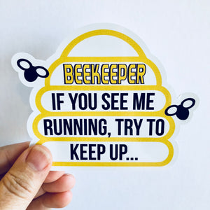 if you see me running sticker