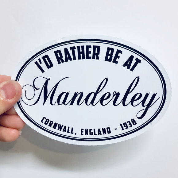 I'd rather be at Manderley sticker