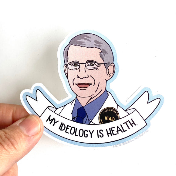 My ideology is health sticker