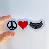 Peace Love and RBG quote sticker