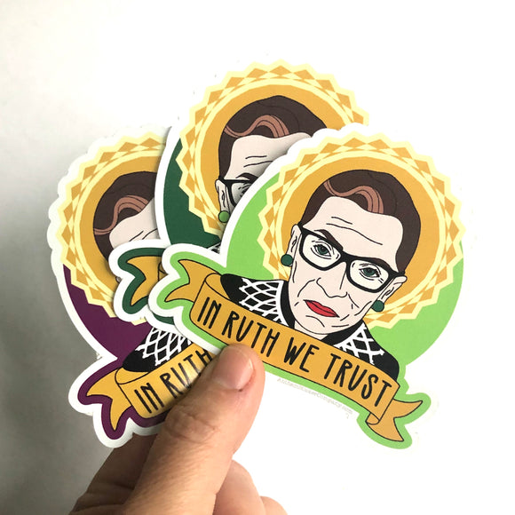 in Ruth we trust sticker