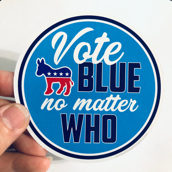 Vote blue no matter who donkey sticker
