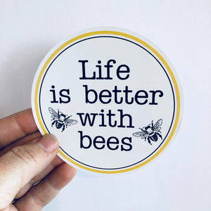 life is better with bees sticker