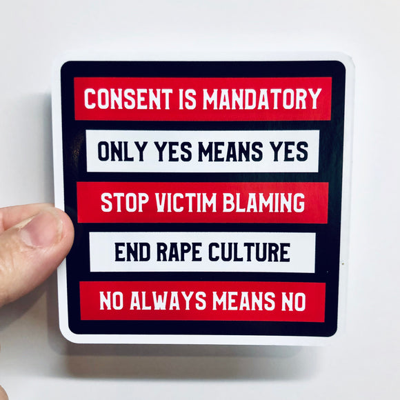 consent is mandatory sticker