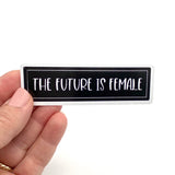 the future is female sticker