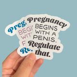 Pregnancy begins with a penis sticker